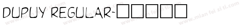Dupuy Regular字体转换